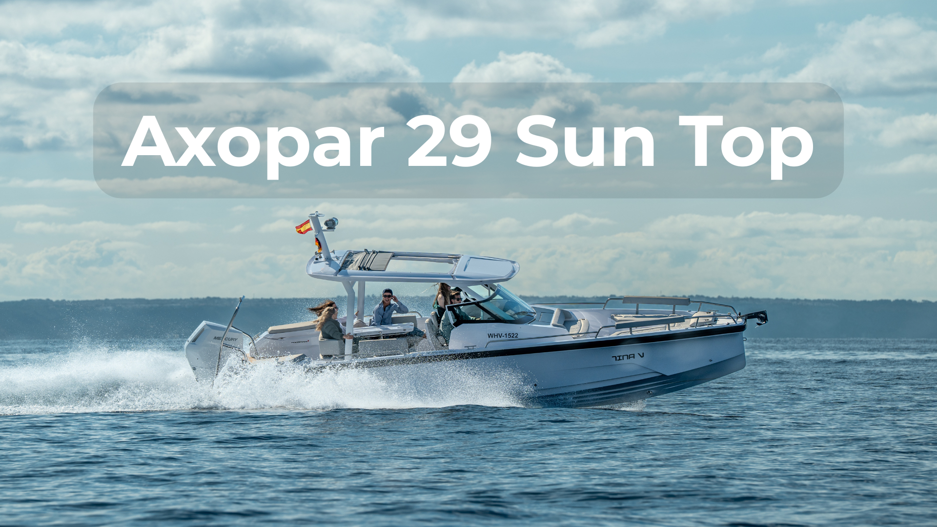 _AX 29 Sun Top Discovery Lead (2) Axopar 29 Sun Top Running Shot with Label in the sky above